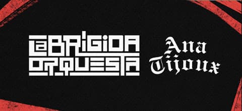 La Brígida Orquesta / Ana Tijoux