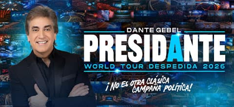 Dante Gebel - Presidante 2026 - World Tour Despedida
