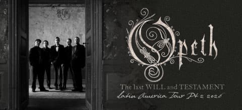 Opeth - THE LAST WILL AND TESTAMENT Latin America tour PT 2